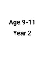 Age 9-11 Years- Year 2